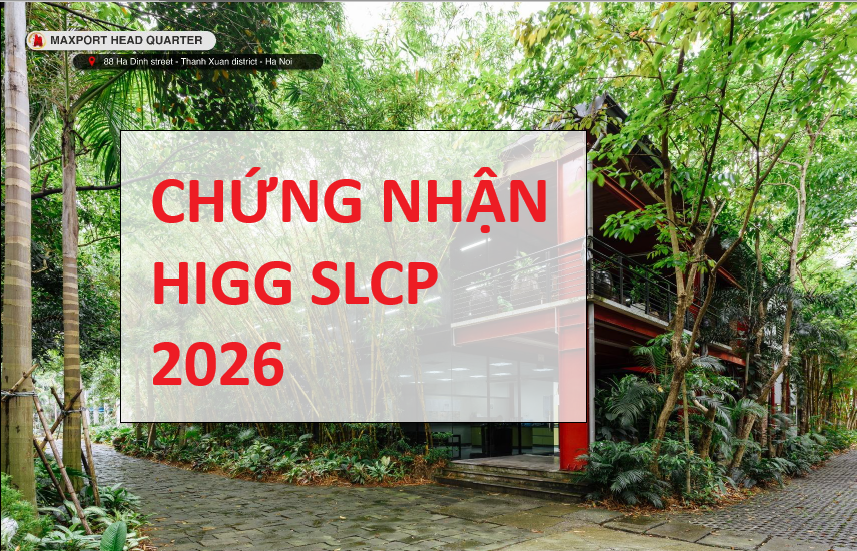 Chứng nhận Higg SLCP 2026